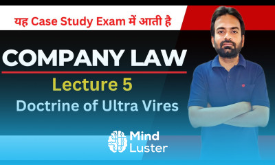 Doctrine of ultra vires Company Law Lecture 5
