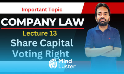 Company law lecture 13 Share Capital Company law bcom