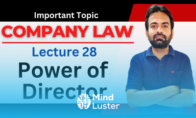 Company law lecture 28 Powers of Director Section 179 180 181 182 183