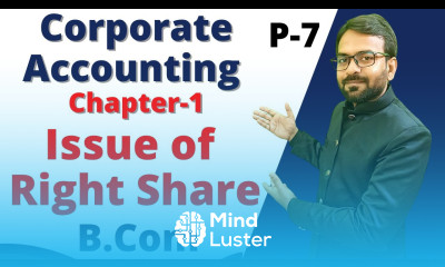Issue of Right Shares Concept and Questions Corporate Accounting Bcom
