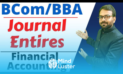 Journal entries accounting Financial Accounting Bcom 1st year