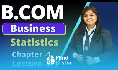 2 Business Statistics Chapter 1 B com Introduction B com Online Classes Theory