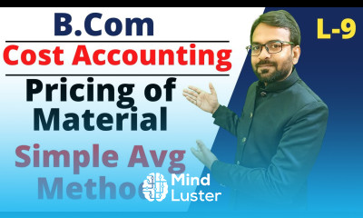 Simple Average Method Store Ledger Cost Accounting Chapter 3 B com Valuation of Material