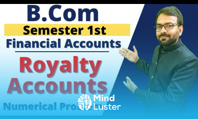 Royalty accounts b com 1st year Minimum Rent Short Working Numerical Question