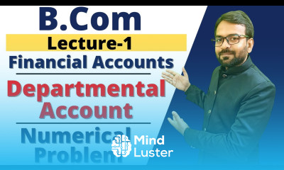 Departmental Account b com departmental accounts questions and answers Financial Accounting