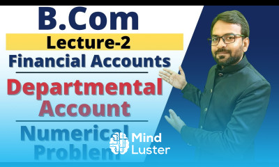 Inter department transfer Departmental Account Financial Accounting Practical Problem