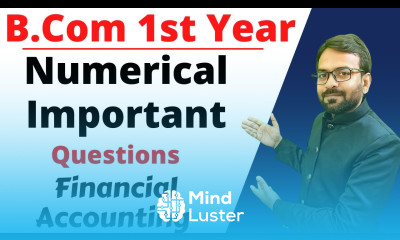 Financial Accounting Important Numerical Questions B com 1st year