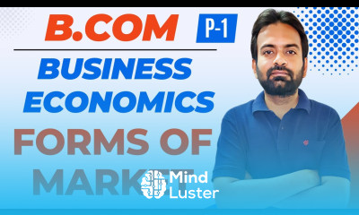 Forms of Market perfect competition Business economics B com BBA