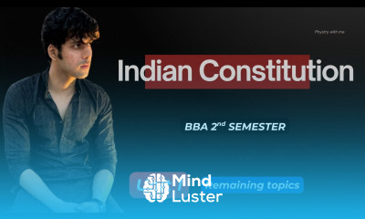 Indian Constitution for BBA 2nd Semester Part 1 remaining topics Explained CCSU