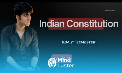 Indian Constitution for BBA 2nd Semester Part 2 Explained CCSU