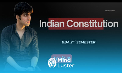 Indian Constitution for BBA 2nd Semester Part 3 Explained CCSU