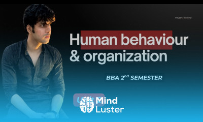 Human Behaviour and Organization for BBA 2nd Semester CCSU