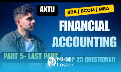 Financial Accounting Exam Favourite Questions BBA 1st Semester PART 5