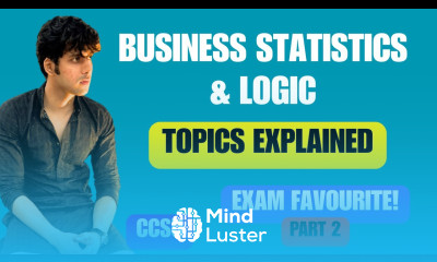 Business Statistic and Logic for BBA 1st Semester ALL UNITS EXPLAINED Part 2
