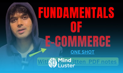 Fundamentals of E Commerce for BBA 6th Semester All Topics Explained