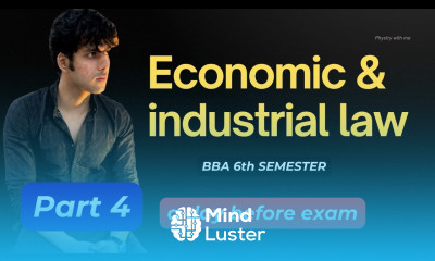 Economic and Industrial Law Important Questions for BBA 6th Semester Part 4