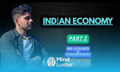 Indian Economy for BBA 3rd Semester Part 2