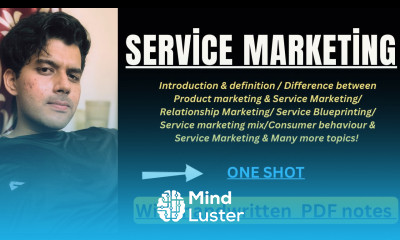 Service Marketing All Topics In One Video For All Management Courses BBA MBA