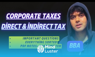 Corporate Taxes Direct and Indirect Tax For BBA 5th Semester Important Questions