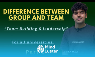 Team Building And Leadership Difference Between Group And Team BBA MBA For All Universities