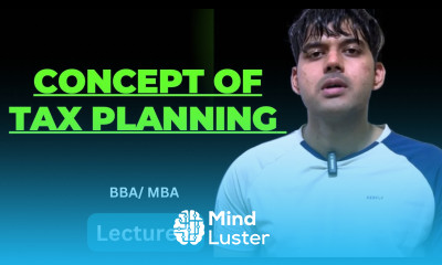 Concept of Tax Planning Corporate Taxes Direct and Indirect Tax BBA MBA