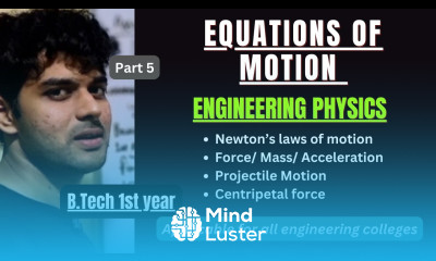 Equations of Motion Engineering Physics BTech 1st Year
