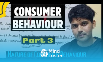 Nature of Consumer Behaviour For All Universities BBA MBA