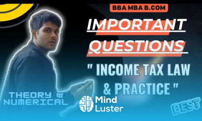 Income tax law Practice Most Important Questions Repeated Questions with Notes