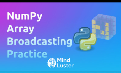 NumPy Broadcasting Practice Learn NumPy Series