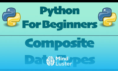 Learn Python 4 Composite Data Types