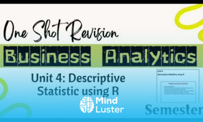 One Shot Revision l Unit 4 Descriptive Statistic using R l Business Analytics l Semester 6 l DU l