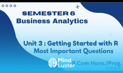 Important Question Answer l Business Analytics l Unit 3 Getting Started with R l Semester 6
