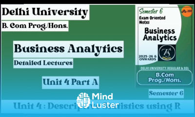 Unit 4 Descriptive Statistic using R l Part A l Business Analytics l Semester 6 l B Com Prog Hons