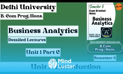 Unit 1 Introduction l Part C l Business Analytics l Semester 6 l B Com Prog Hons l Notes l DU 2025