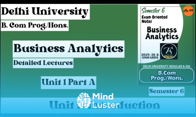 Unit 1 Introduction l Part A l Business Analytics l Semester 6 l B Com Prog Hons l Notes l DU 2025