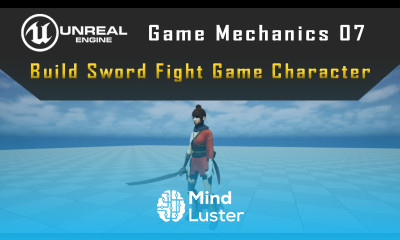 How to Build Sword Game Character in Unreal Engine Step by Step Tutorial 07
