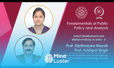 LEC 37 Select Development and Welfare Policies in India V