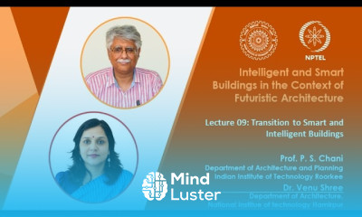 Lecture 09 Transition to Smart and Intelligent Buildings