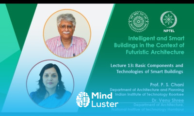 Lecture 13 Basic Components and Technologies of Smart Buildings