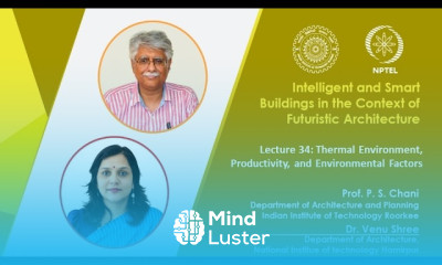 Lecture 34 Thermal Environment Productivity and Environmental Factors