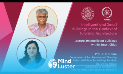 Lecture 39 Intelligent Buildings within Smart Cities