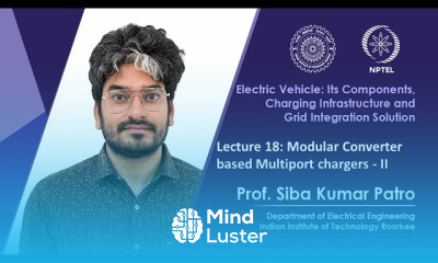 Lecture 18 Modular Converter based Multiport chargers II
