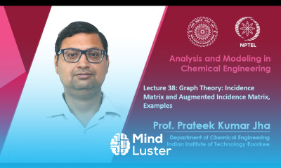 Lecture 38 Graph Theory Incidence Matrix and Augmented Incidence Matrix Examples