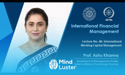 Lec 46 International Working Capital Management