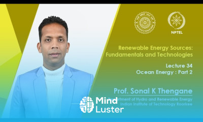 Lecture 34 Ocean Energy Part 2