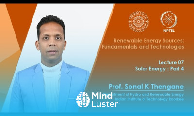 Lecture 07 Solar Energy Part 4