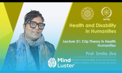 Lecture 31 Crip Theory in Health Humanities