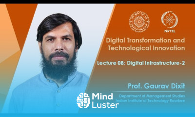 Lecture 08 Digital Infrastructure 2