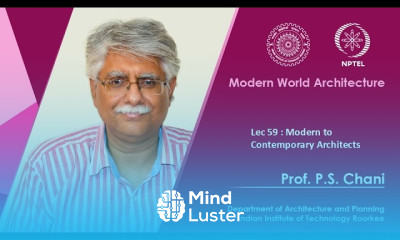 Lecture 59 Modern to Contemporary Architects