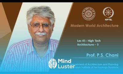 Lecture 45 High Tech Architecture – 3